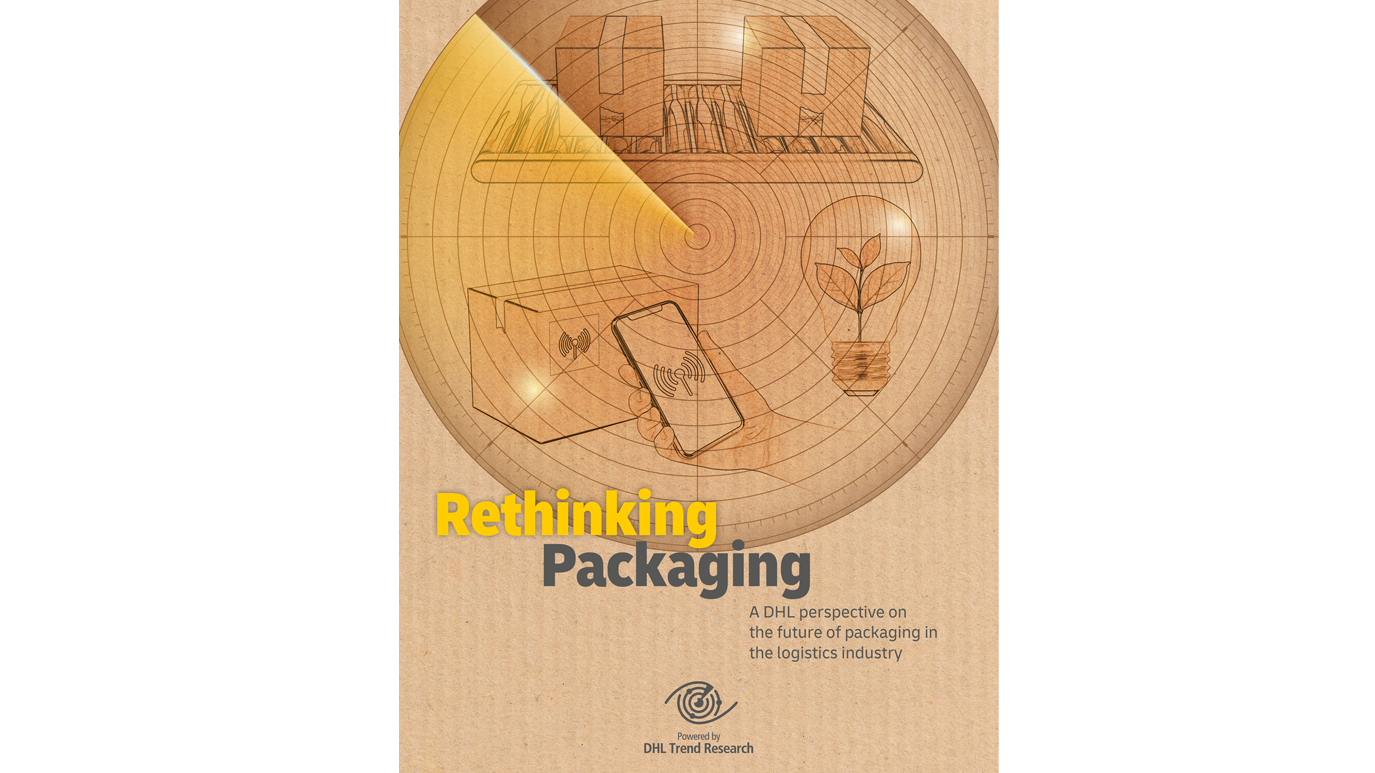 Rethinking Packaging DHL Trend Report Discovers How Era