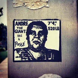 A current day reproduction of Shepard Fairey’s Andre the giant design.
